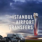 Private Airport Transfer In Istanbul